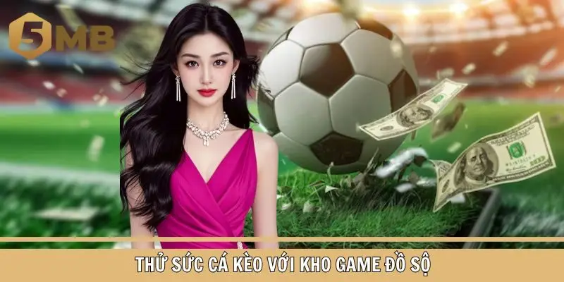 Thử sức với kho game đồ sộ của nền tảng